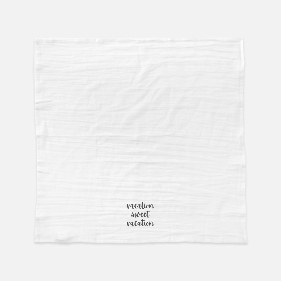 Tea Towel (Flour Sack): Vacation Sweet Vacation