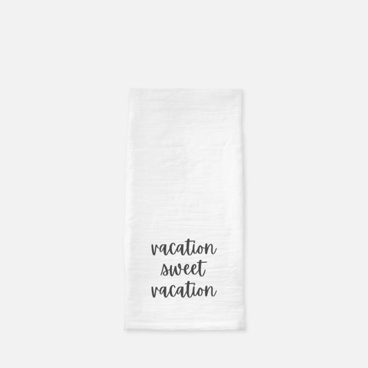 Tea Towel (Flour Sack): Vacation Sweet Vacation