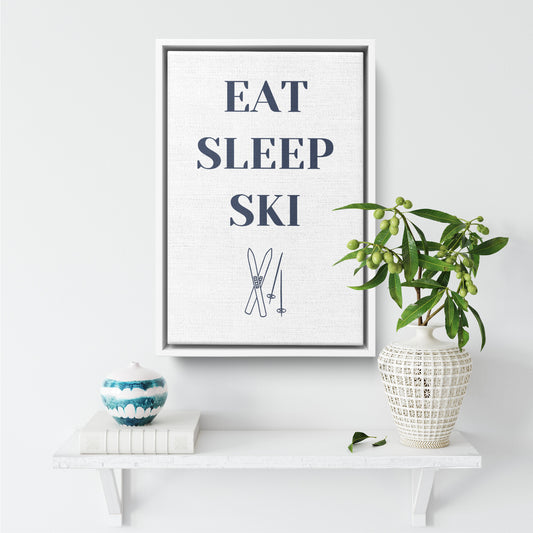 Eat Sleep Ski :: Ski Cabin Decor, Ski House Wall Art (Framed Canvas)