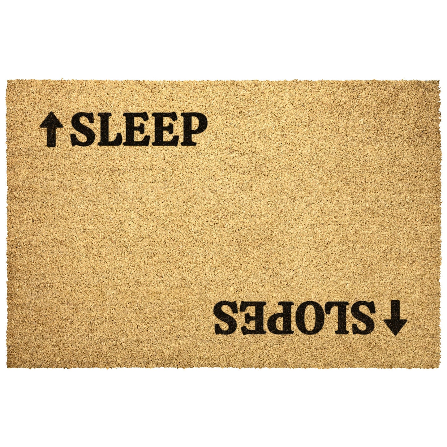 Outdoor doormat for ski houses: arrow directionals to Sleep and to Slopes